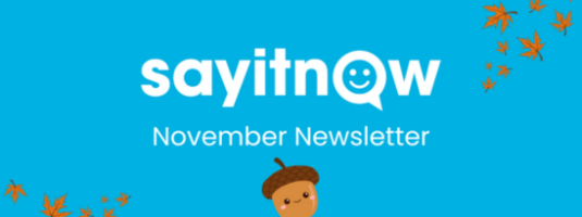 Say It Now November Newsletter with falling leaves and an acorn