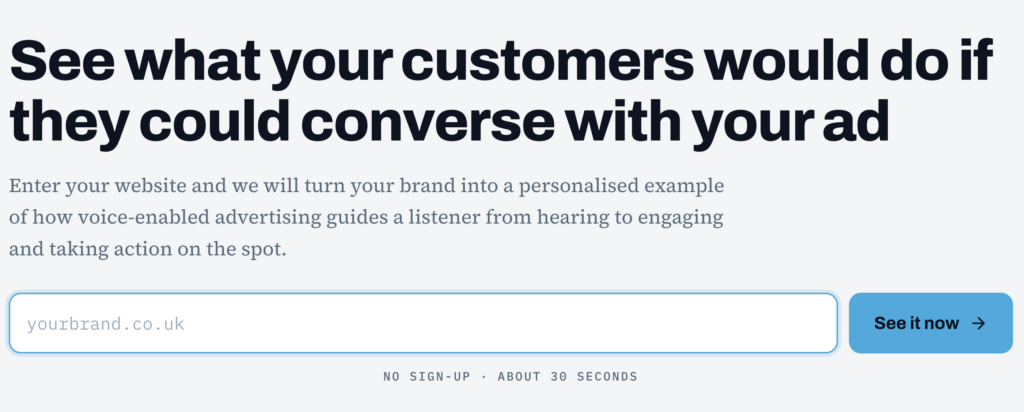 Website banner inviting users to enter their website address and see a personalised example of how customers could interact with a voice-enabled advert. A blue “See it now” button appears beside the URL field.